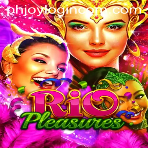 Exploring the Exciting World of RioPleasures and PHJOY com Login